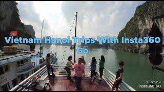 Vietnam Hanoi Trips With Insta360 GO