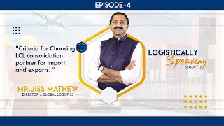 Logistically Speaking Season 2 : Episode 4