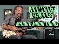 How to Harmonize Melodies with Major & Minor Thirds with Andy Aledort