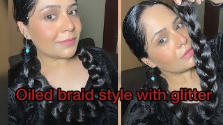 Naturally long hair / Oiled braid with glitters