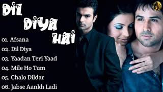 Dil Diya Hai Movie All Songs~Emraan Hashmi~Geeta Basra~Musical Club