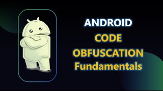 What is Code Obfuscation in Android Pentesting | Static Analysis Complication | Explain in HINDI