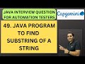 49. Java Program to Find Substrings of a String | Java Interview | RD Technical Learning