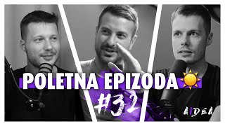 Poletna epizoda ☀️ — Dialog #32 (Jani Pravdič, Klemen Selakovič \u0026 Andrej P. Škraba)