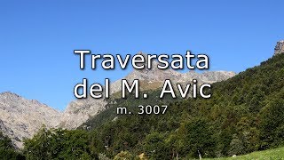 M. Avic: traversata da Covarey via Lac Gelè - Pra Oursie  - HD 1080