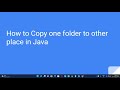 How to Copy One Folder To Other Place In Java Using nio - package