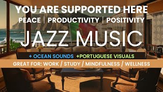 Smooth Jazz🎶🌊  by the Shore: Ambient Waves of Portugal