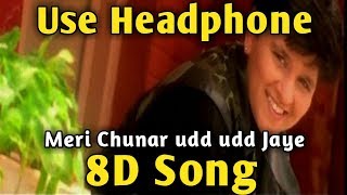 Meri Chunar Udd Udd Jaye 🎧 8D Song 🎧 Falguni Pathak | Music Live-India