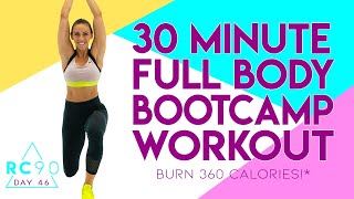 30 Minute Full Body HIIT Bootcamp Workout NO EQUIPMENT NEEDED! 🔥Burn 360 Calories!* 🔥 RC90 Day 46