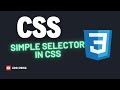 Simple Selector in CSS