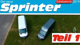 Den neuen Sprinter 🚐 in 2019 kaufen ja oder nein?! 🤔//Die Anders Testfahrt (Teil 1)