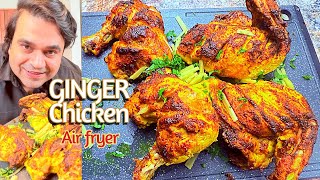 Ginger Chicken In The Air Fryer! best Marinade