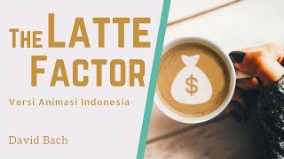 Cara Menabung dari Segelas Kopi Susu | The Latte Factor