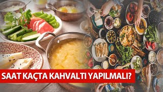 Saat Kaçta Kahvaltı Yapılmalı? | Geç Saate Yapılan Kahvalatı Hastalık Riski Mi Taşıyor?