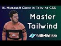 Project 2: Microsoft Clone (Responsive) in Tailwind CSS: Tailwind Tutorial #15