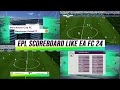 PES 2017 - New Premier League Scoreboard Like EA FC 24