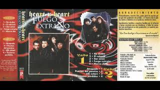 HEART-U-HEART   - FUEGO EXTRAÑO (FULL ÁLBUM)