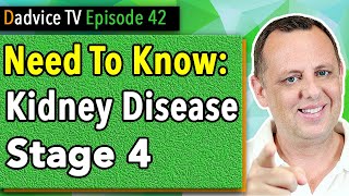 Chronic Kidney Disease Symptoms Stage 4 overview, treatment, and renal diet info you NEED to know