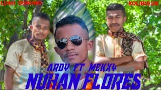 NUHAN FLORES VOC:ARDY FT MEXSY