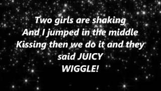 RedFoo – Juicy Wiggle (lyrics)