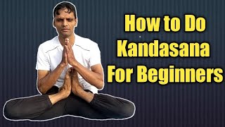 How to Do Kandasana for Beginners | #yoga #workout #youtube @yogaandfitnesswithshiva