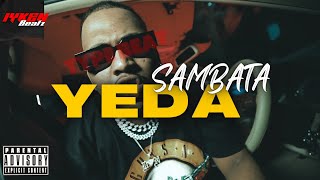[ FREE ] - " YEDA " SAMBATA TYPE BEAT - 2022