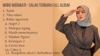 Download Lagu Woro Widowati Salah terbaru full album... MP3 Gratis