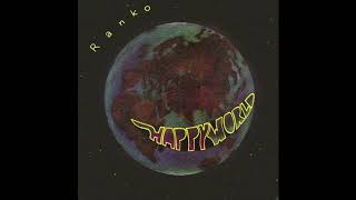 Ranko Happy World (7'' Version) Original