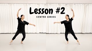 Centre Series (Lesson #2)