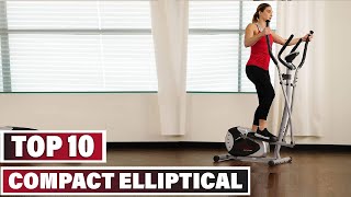 Best Compact Elliptical In 2024 - Top 10 Compact Ellipticals Review