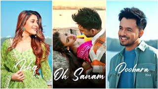Oh Sanam Fullscreen Whatsapp Status | Oh Sanam Status | Shreya Ghoshal | Tony Kakkar | New Love Song