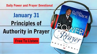 January 31 - Principles of Authority in Prayer - POWER PRAYER By Dr. Myles Munroe | God Bless