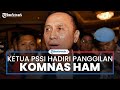 Didampingi Pengurus PSSI, Iwan Bule Hadir Pemeriksaan Komnas HAM soal Tragedi Kanjuruhan