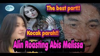 ALIN ROASTING ABIS MELISSA| MELISSA TERBARU HARI INI