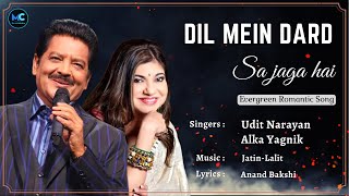 Dil Mein Dard Sa Jaga Hai (Lyrics) - Udit Narayan, Alka Yagnik | Kranti| 90s Hit Love Romantic Songs