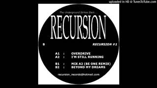 Recursion - Beyond My Dreams