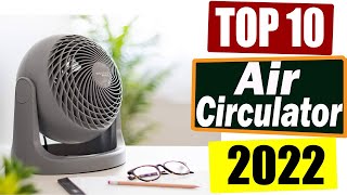 Top 10 Best Air Circulator Fans in 2022 Reviews- Small Air Circulator.