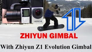 Zhiyun Z1 Evolution Gimbal Review with Snowboarding