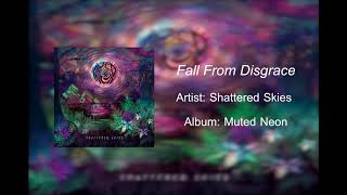 SHATTERED SKIES - Fall From Disgrace (OFFICIAL ALBUM STREAM)