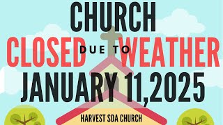 Harvest SDA Church January 11, 2025