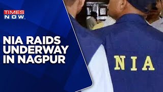 NIA Raids Underway In Nagpur | Lens On Anti-India Activities | English News Latest Updates