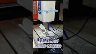 Ultrasonic Milling Machine