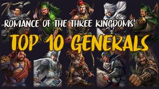 Chinese History | Romance of The Three Kingdoms: Top 10 valiant generals 三國演義裡的十大猛將