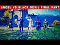 Angel Vs Black Devil Final Part || Pubg Movie || PUBG Short Film