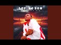 Loving Son