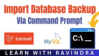 Import MySQL Database Backup via Command Prompt | Restore MySQL Backup Using CMD