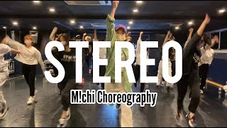 踊ってみた【w-inds.STEREO】社会人ダンスサークルSYRUP/M!chi Choreography