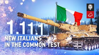 アップデート1.11.1：新イタリア車輌と小隊2.0が公開テストに登場！