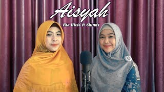 AISYAH ISTRI RASULULLAH - RIA RICIS ft SHINDY (COVER)