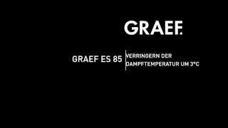 8. Graef Espressomaschine ES 85 Programmierung: Temperatur für Dampf um 3°C erhöhen